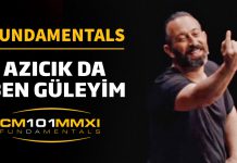 CM101MMXI Fundamentals | Azıcıkda Ben Güleyim