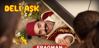 Deli Aşk fragmanı yayınlandı!