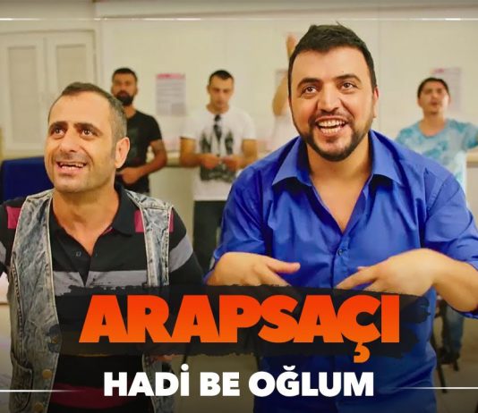 Arapsaçı | Hadi Be Oğlum